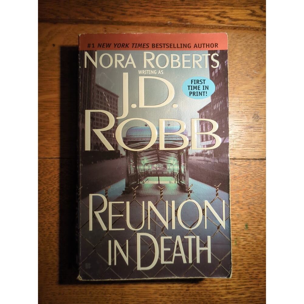 Reunion In Death: Nora Robert’s Writing As J. D. Robb, (Paperback) AE